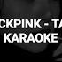 BLACKPINK 블랙핑크 Tally KARAOKE