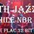 Hi Res Audio Flac 32 Bit 320 Kbs Best Smooth Jazz To Relax Audiophile NBR Sound Volume 4