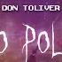 Don Toliver No Pole Sped Up Lyrics