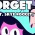 DELTARUNE Dont Forget Jakeneutron Remix Ft Skye Rocket