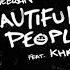 Ed Sheeran Beautiful People Feat Khalid Full Original Instrumental