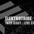 14 Years Elektrotribe Day 2 Kane Roth Live Set