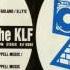 The KLF Last Train To Trancentral Live From The Lost Continent