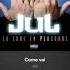 Come Vai Feat Soolking