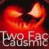 Causmic Two Face Youtube Music Library