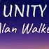 Alan Walker Unity Speedup Lyrics