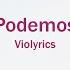 Violetta Podemos Lyrics