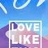 Koni Love Like This Feat SVRCINA Official Lyric Video