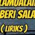 Assalamualaikum Sa Beri Salam Lirik Yang Lagi Viral