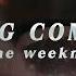 The Weeknd Nothing Compares Lyrics