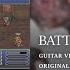 Final Fantasy VI Battle To The Death Epic Metal Guitar