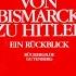 Von Bismarck Zu Hitler Ein Rückblick By Sebastian Haffner