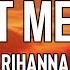 Rihanna Lift Me Up Lyrics Burning In A Hopeless Dream