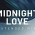 Almero Midnight Love Extended Mix