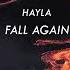 Hayla Fall Again DEVANK REMIX