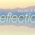 Reflection JayJen Enine Free Background Music Audio Library Release