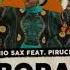 Antonio Sax Piruchi Apo Saborabo Ricardo Criollo House Remix