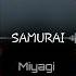 Miyagi Samurai Instrumental