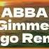 Kygo X ABBA Gimme Gimme Gimme Remix Extended Mix