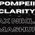 Coldplay X Bastille X Zedd Foxes Viva La Vida X Pompeii X Clarity Max Niklas Mashup