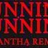 Running Mantha Remix