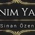 Sinan Özen Canım Yandı Sözler Lyrics