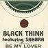 Black Think Feat Sahara Be My Lover