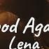 Lena Good Again Lyrics Sped Up Nightcore