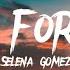 Selena Gomez Good For You Lyrics