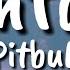 Pitbull Cantare Ft Lenier Letra Lyrics