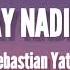 No Hay Nadie Más Sebastian Yatra Letra Lyrics