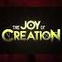 THE JOY OF CREATION DEMO MENU THEME