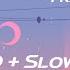 Listen To Me Now Slowed 8D Framed Listen To Me Now Tiktok Remix