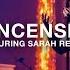 Incense Feat Sarah Reeves The Belonging Co