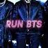 BTS RUN BTS EDİT AUDİO