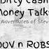 Dirty Cash Money Talks DOVnROBS Remix