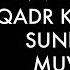 Qadr Kechasini Sunnatga Muvofiq O Tkazish Shayx Sodiq Samarqandiy