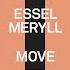 ESSEL MERYLL Move Extended Mix