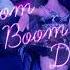 Ayesha Erotica Ft DELUNA Boom Boom Doll Remix