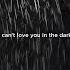 Love In The Dark Adele Lyrics