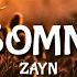 Zayn Insomnia Lyrics Lyric