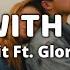 Rootkit Be With You Ft Gloria Kim Lyrics