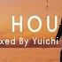 Soulful House Mix 135 By Yuichi Inoue