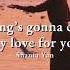 Vietsub Nothing S Gonna Change My Love For You Shania Yan Lyrics Video