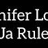 Jennifer Lopez Ft Ja Rule I M Real Letra En Español