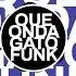QUE ONDA GATO FUNK FALSO DUKI FUNK DJ SERIAL