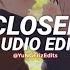 Closer The Chainsmokers Ft Halsey Edit Audio