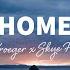 Steve Kroeger X Skye Holland Home Lyrics