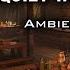 Quiet Tavern Innkeeper ASMR Ambience 1 Hour