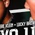 Jere Klein Muxo Lujo Ft ShelbyBoy Lucky Brown Dile A Tus Pretendientes IAVERSO 11